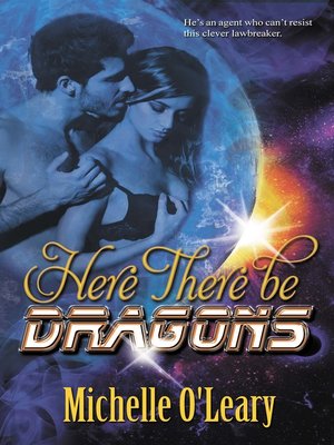 cover image of Here There Be Dragons